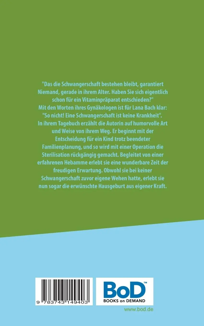 Rückseite: 9783743149403 | Glückspunkt | Refertilisierung. Hausgeburt. Wunschkind. | Lana Bach