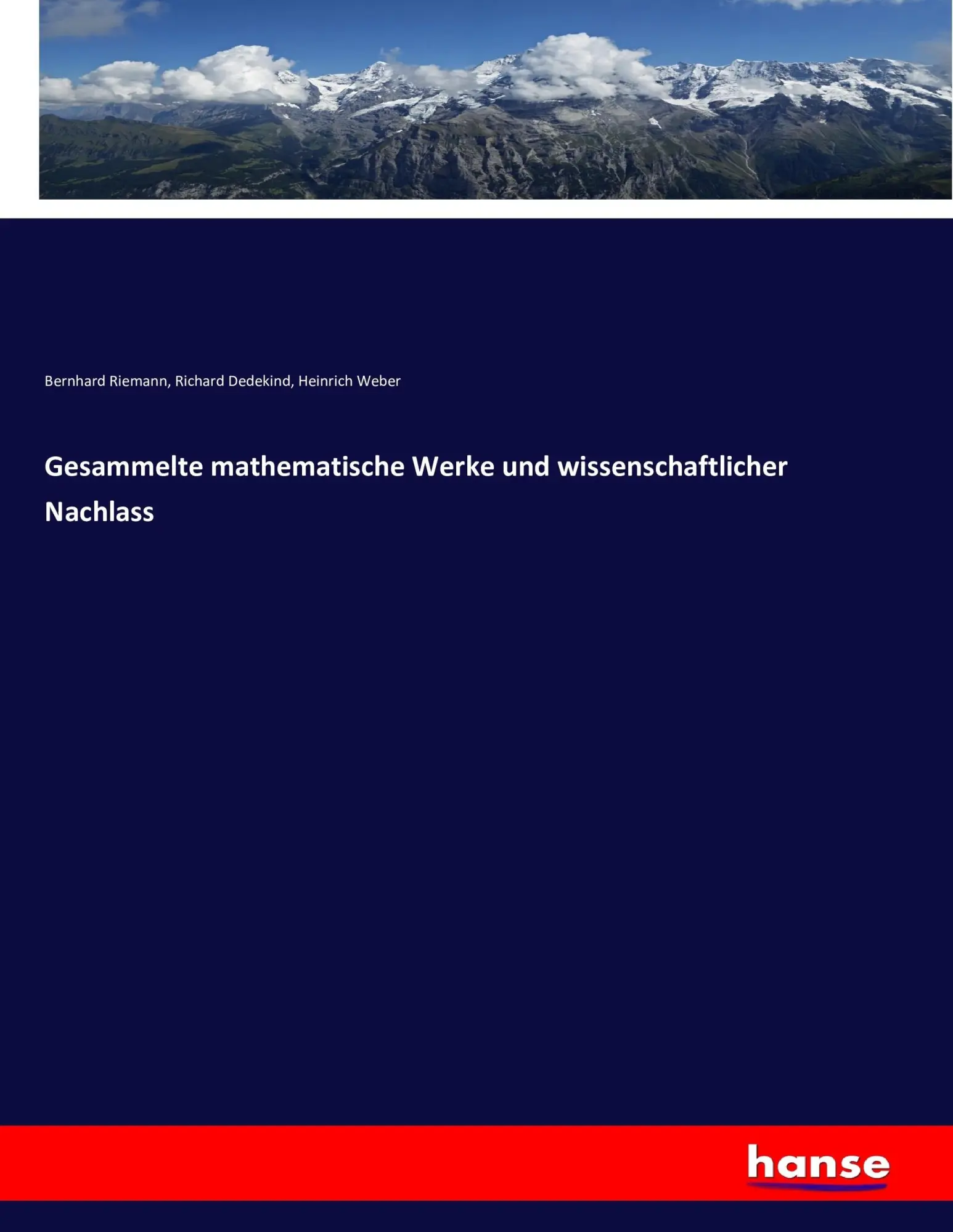 Cover: 9783743459403 | Gesammelte mathematische Werke und wissenschaftlicher Nachlass | Buch