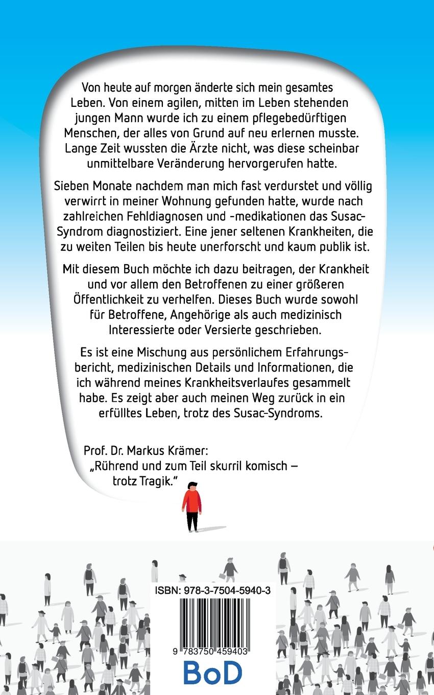 Rückseite: 9783750459403 | Einer von Dreihundert | Mein Leben mit dem Susac-Syndrom | Sascha Groh