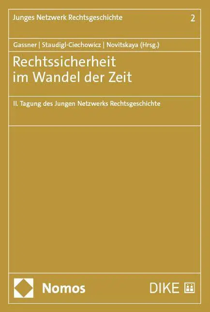 Rechtssicherheit im Wandel der Zeit