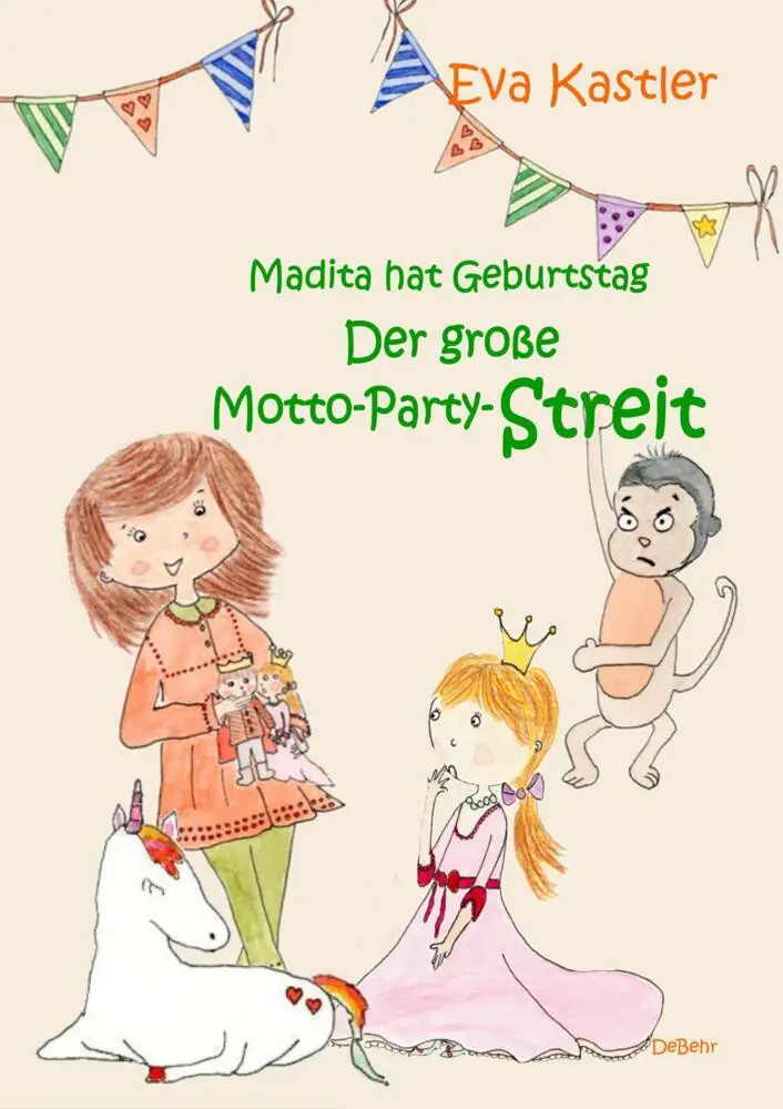 Cover: 9783957539403 | Madita hat Geburtstag - Der große Motto-Party-Streit | Eva Kastler