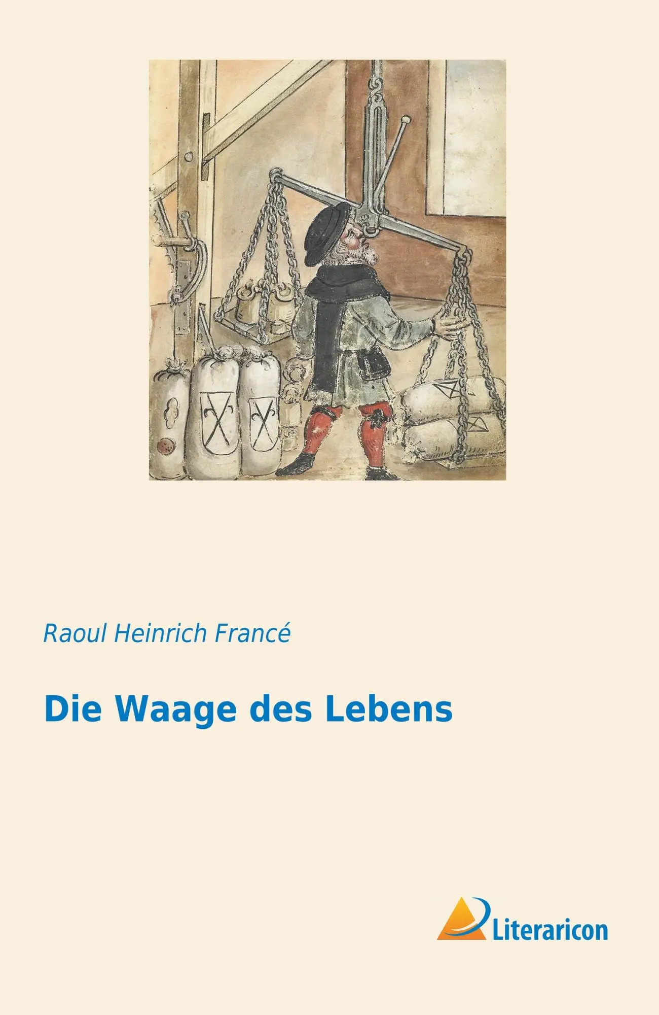 Cover: 9783959139403 | Die Waage des Lebens | Raoul Heinrich Francé | Taschenbuch | 308 S.
