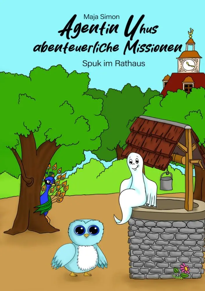 Cover: 9783989149403 | Agentin Uhus abenteuerliche Missionen | Spuk im Rathaus | Maja Simon