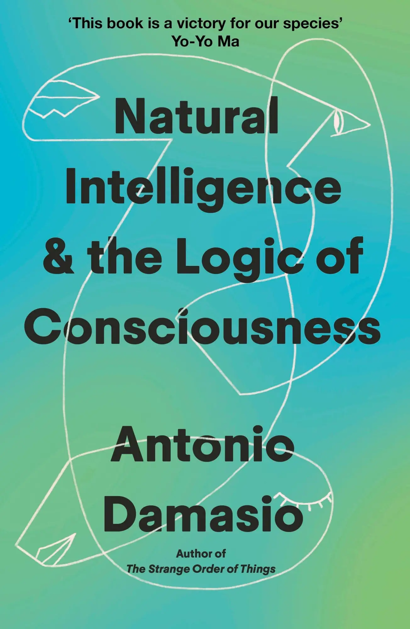 Cover: 9781472149503 | Natural Intelligence and the Logic of Consciousness | Antonio Damasio