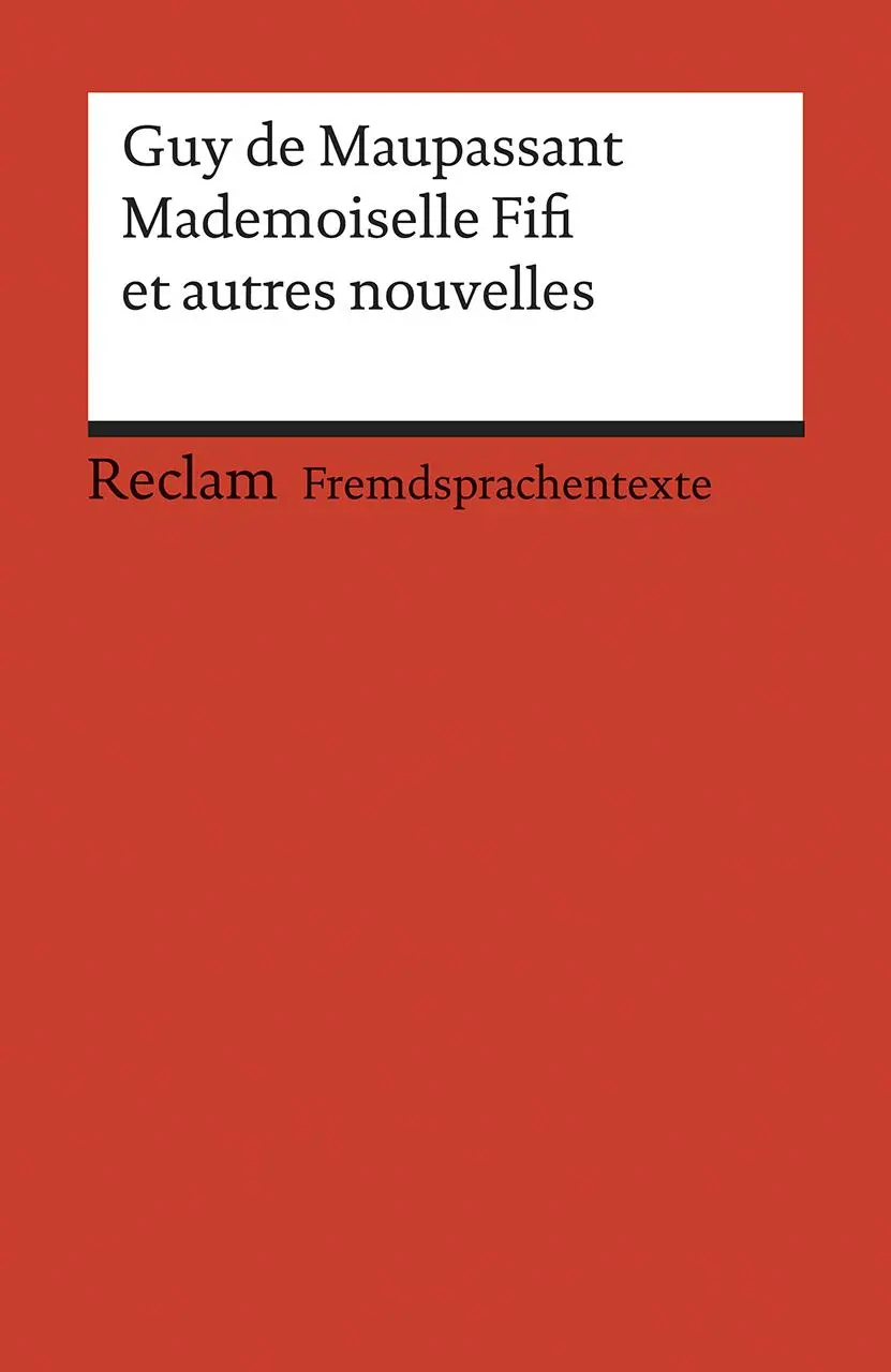 Cover: 9783150199503 | Mademoiselle Fifi et autres nouvelles | Guy de Maupassant | Buch