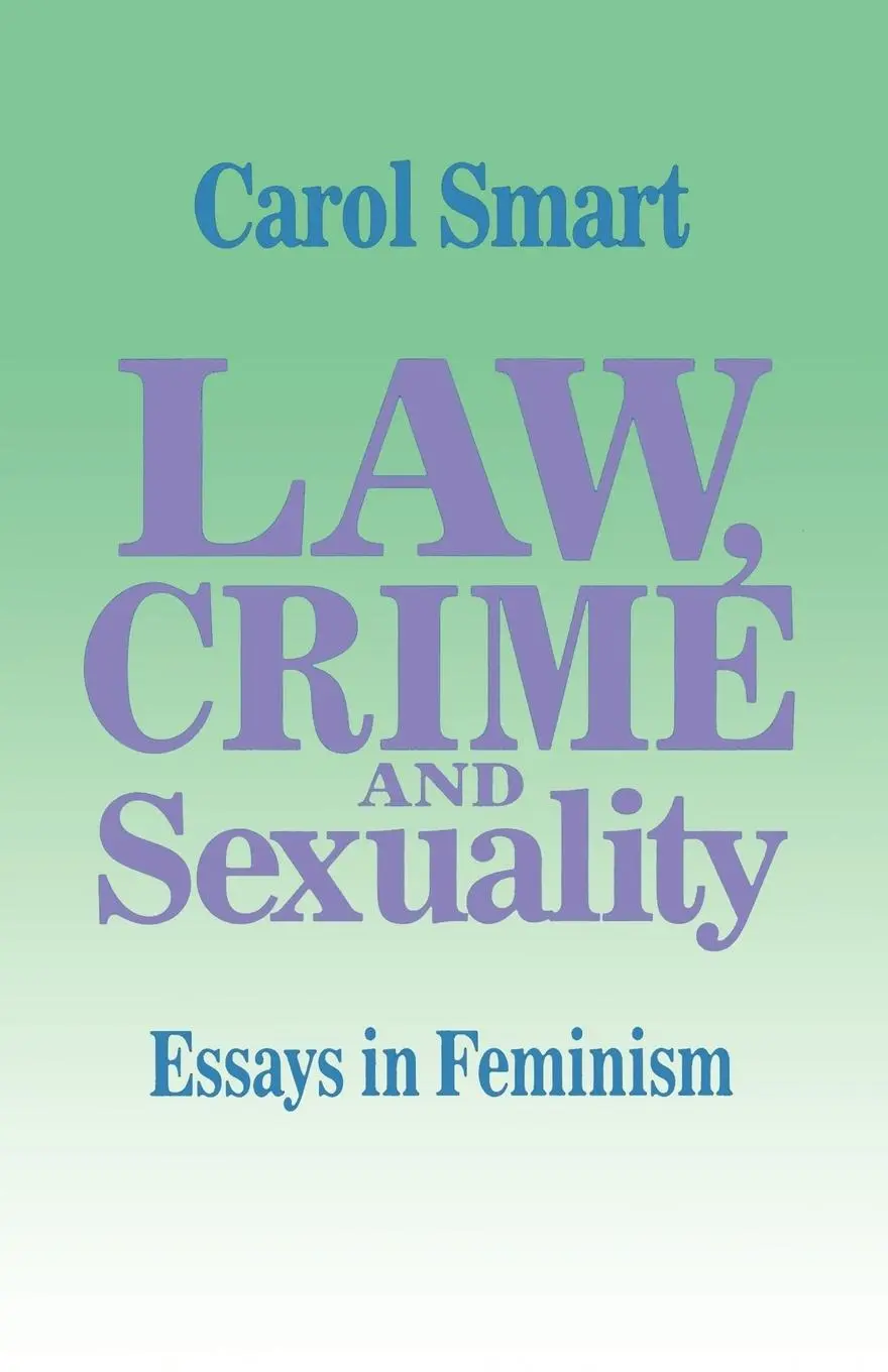 Cover: 9780803989603 | Law, Crime and Sexuality | Essays in Feminism | Carol Smart | Buch