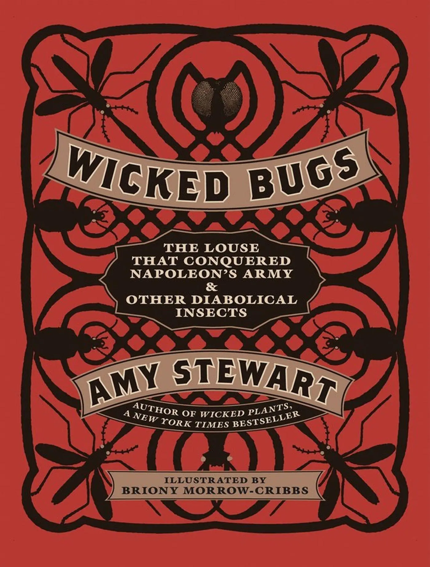 Cover: 9781565129603 | Wicked Bugs | Amy Stewart | Buch | Gebunden | Englisch | 2011