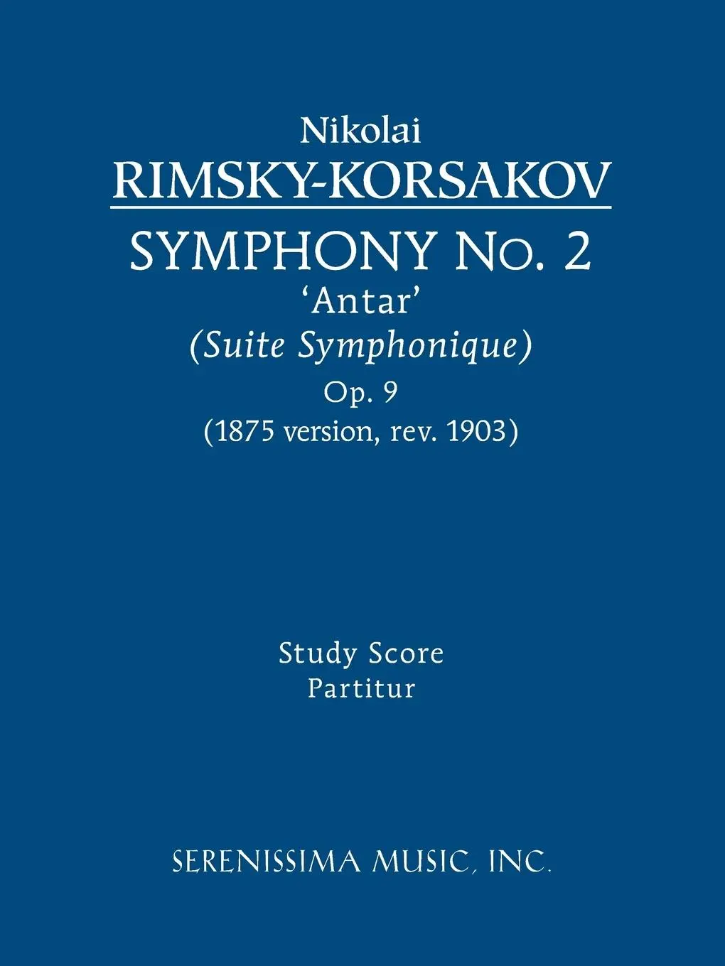 Cover: 9781932419603 | Symphony No. 2 'Antar', Op.9 | Study score | Taschenbuch | Englisch