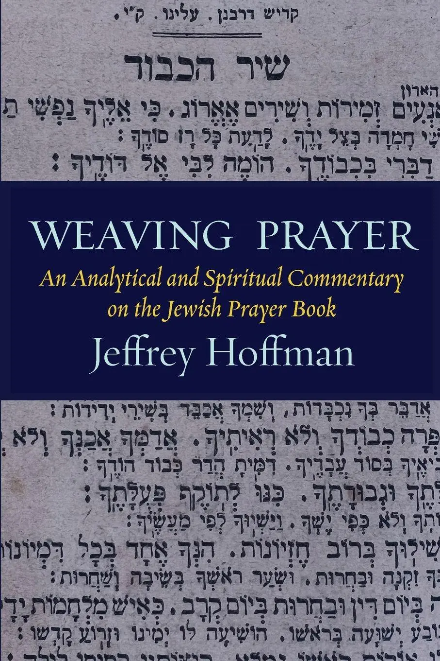 Cover: 9781953829603 | Weaving Prayer | Jeffrey Hoffman | Taschenbuch | Englisch | 2024