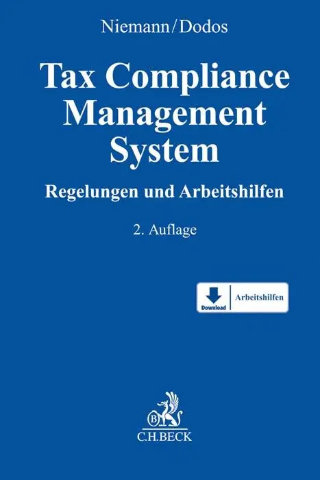 Cover: 9783406769603 | Tax Compliance Management System | Regelungen und Arbeitshilfen | 2021