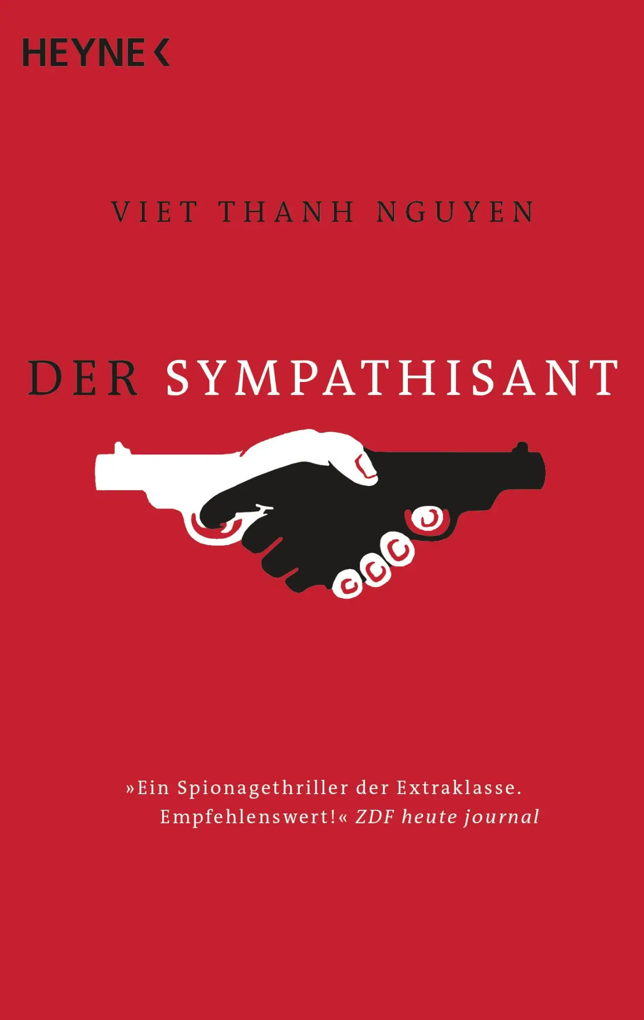 Cover: 9783453439603 | Der Sympathisant | Roman | Viet Thanh Nguyen | Taschenbuch | 528 S.