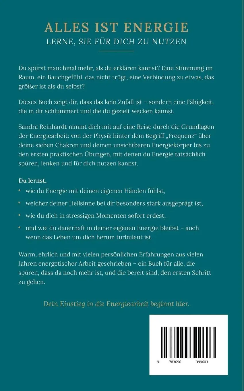 Rückseite: 9783696399603 | Alles ist Energie | Lerne, sie für dich zu nutzen | Sandra Reinhardt