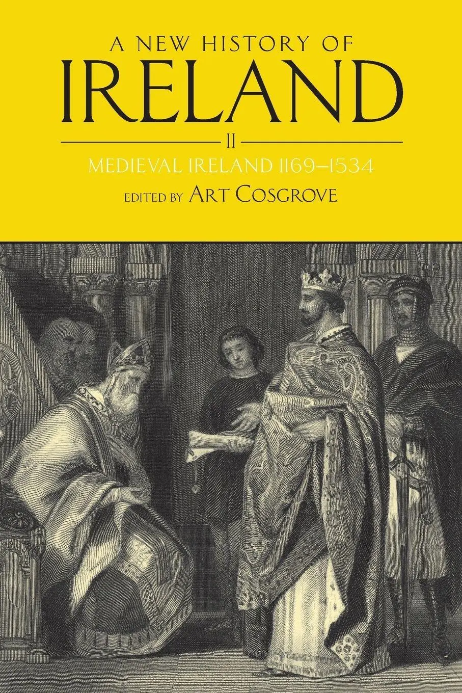 Cover: 9780199539703 | New History of Ireland, Volume II | Medieval Ireland 1169-1534 | Buch