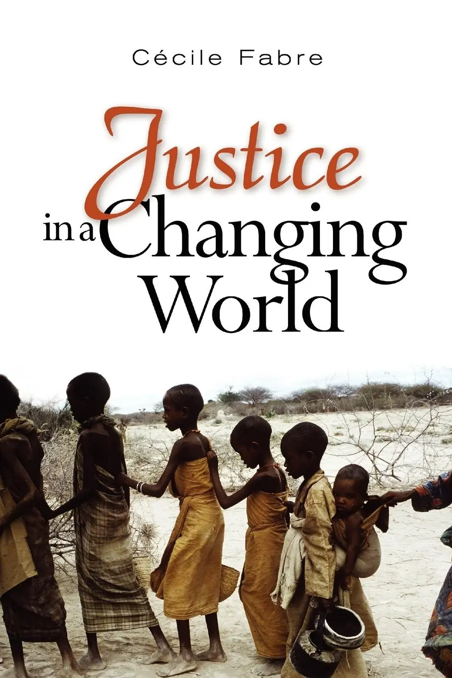 Cover: 9780745639703 | Justice in a Changing World | Cecile Fabre | Taschenbuch | Englisch