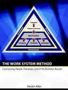 Cover: 9780977849703 | WORK SYSTEM METHOD | Steven Lewis Alter | Taschenbuch | Englisch