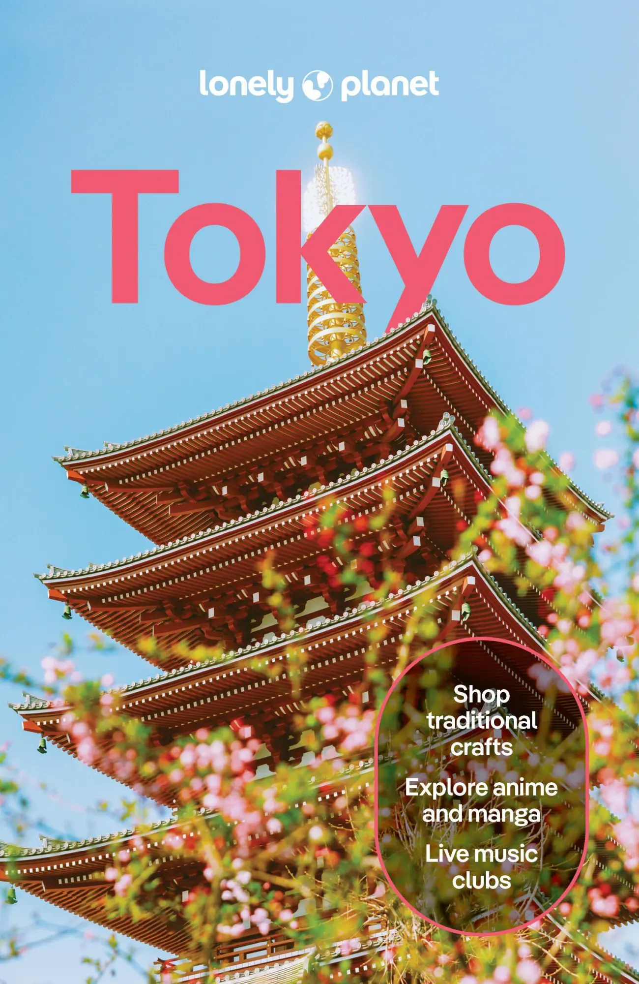 Cover: 9781838699703 | Lonely Planet Tokyo | Rob Goss (u. a.) | Taschenbuch | Englisch | 2026