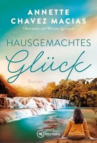 Cover: 9782496719703 | Hausgemachtes Glück | Annette Chavez Macias | Taschenbuch | Deutsch