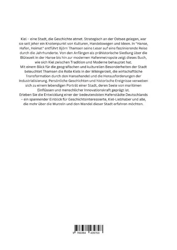 Rückseite: 9783384439703 | Hanse, Hafen, Heimat: Die Entwicklung Kiels | Björn Thamsen | Buch