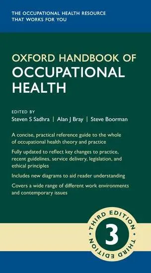 Cover: 9780198849803 | Oxford Handbook of Occupational Health 3e | Steven Sadhra (u. a.)