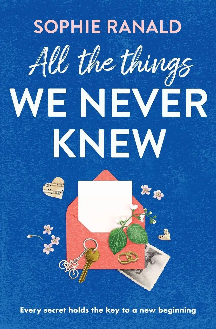 Cover: 9781805089803 | All the Things We Never Knew | Sophie Ranald | Taschenbuch | Englisch
