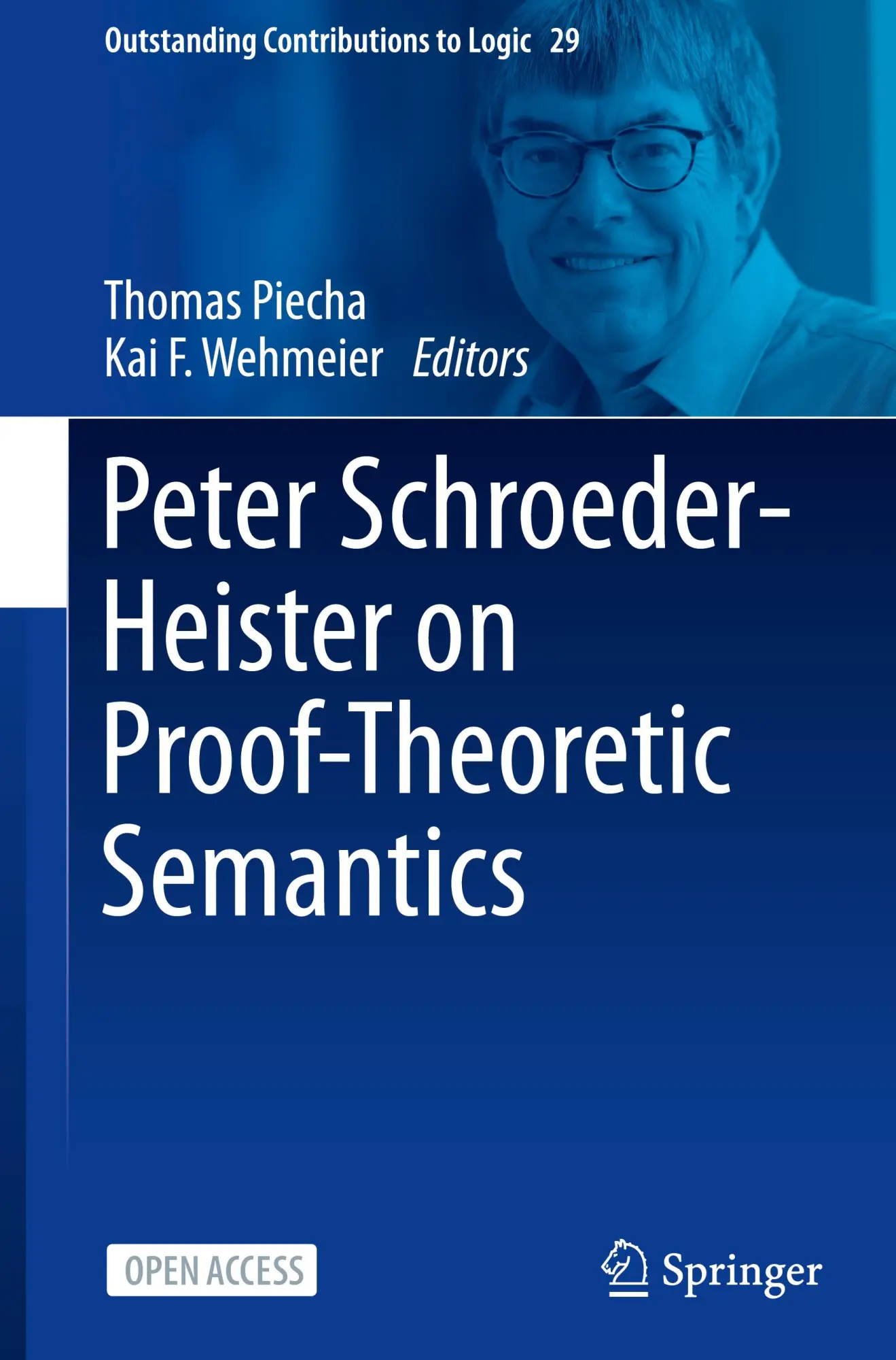 Cover: 9783031509803 | Peter Schroeder-Heister on Proof-Theoretic Semantics | Buch | x | 2024