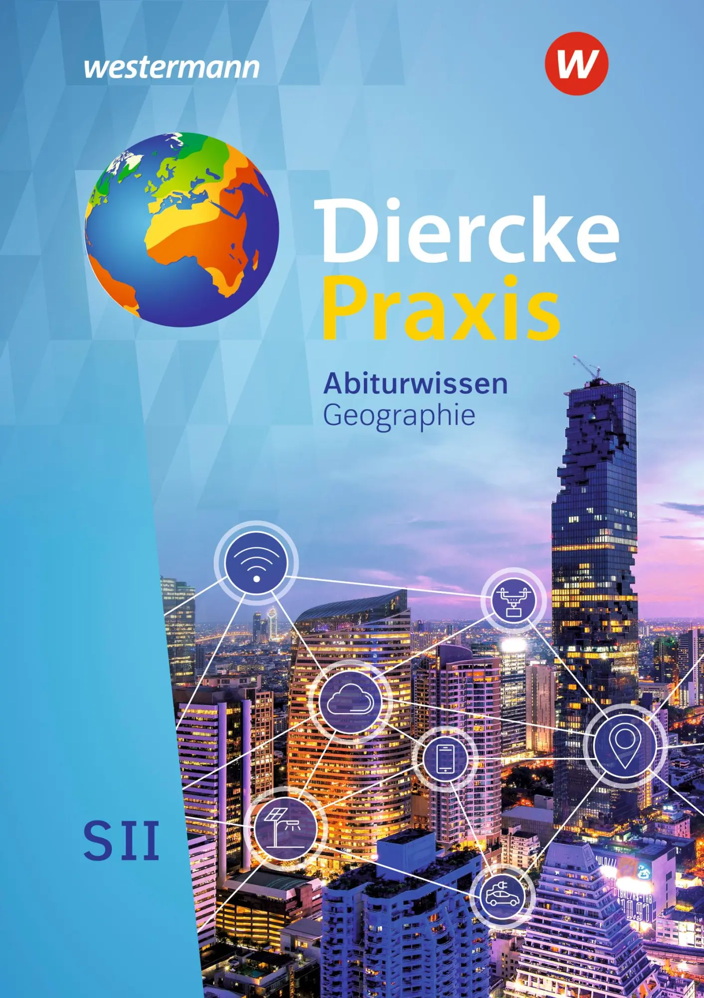 Cover: 9783141499803 | Diercke Praxis SII. Abiturwissen Geographie | Andreas Bremm (u. a.) Cover: 9783141499803 | Diercke Praxis SII. Abiturwissen Geographie | Andreas Bremm (u. a.)