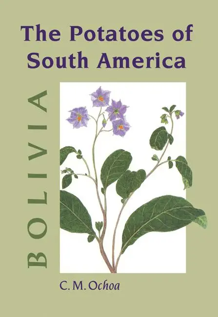 Cover: 9780521189903 | The Potatoes of South America | Bolivia | Carlos M. Ochoa | Buch