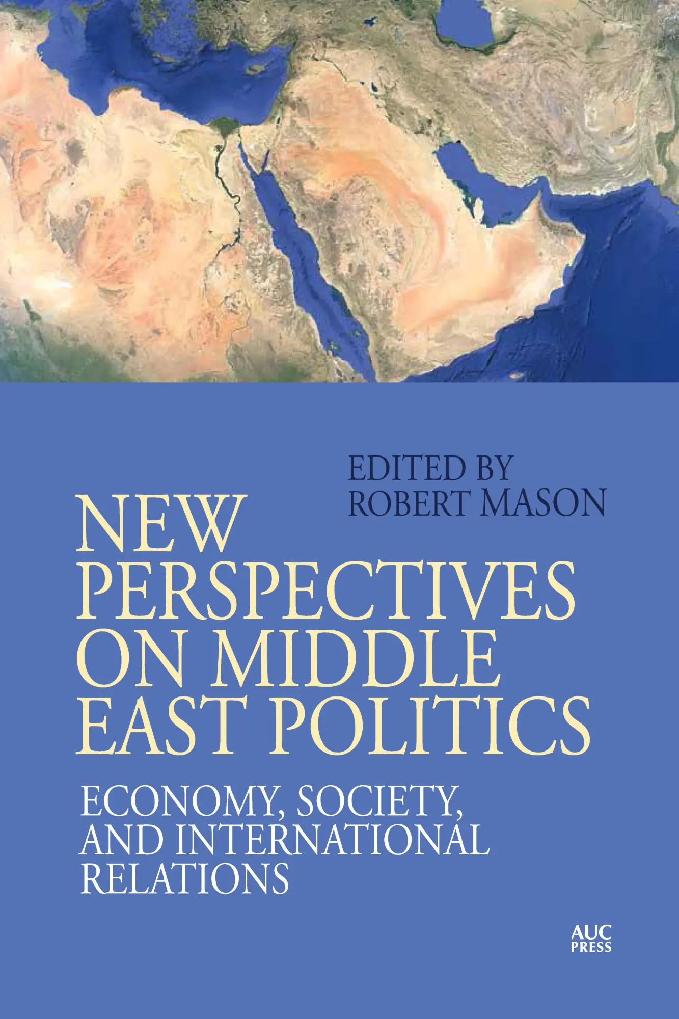 Cover: 9781617979903 | New Perspectives on Middle East Politics | Robert Mason | Taschenbuch