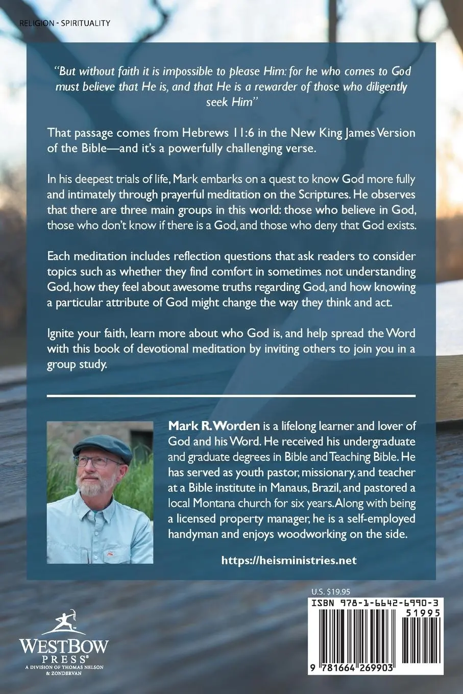 Rückseite: 9781664269903 | He Is! | Knowing God through Fifty Scriptural Meditations | Worden