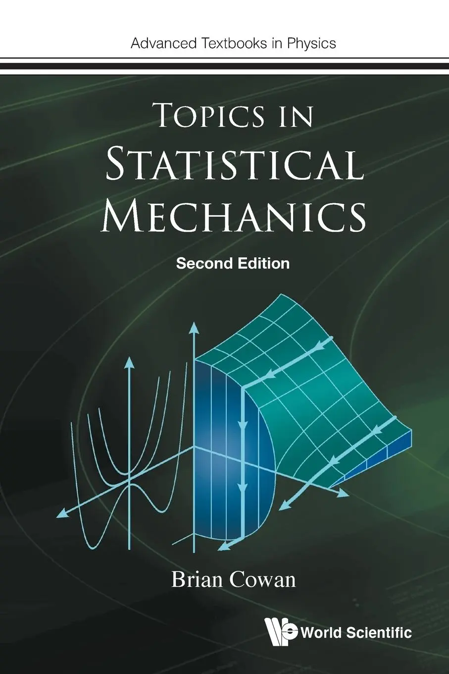 Cover: 9781786349903 | TOPICS IN STATIS MECH (2ND ED) | Brian Cowan | Taschenbuch | Paperback