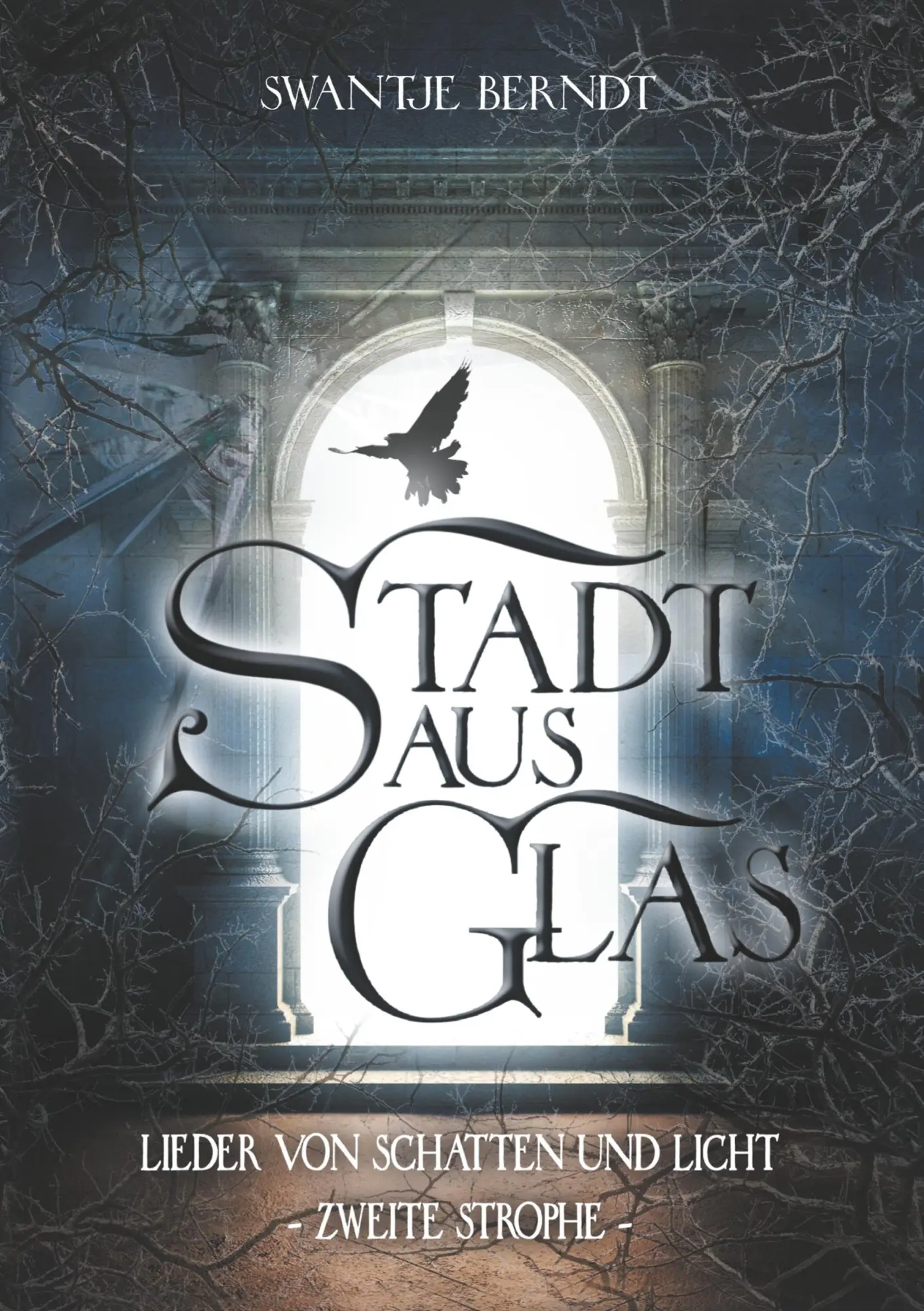 Cover: 9783741289903 | Stadt aus Glas | Swantje Berndt | Taschenbuch | 392 S. | Deutsch