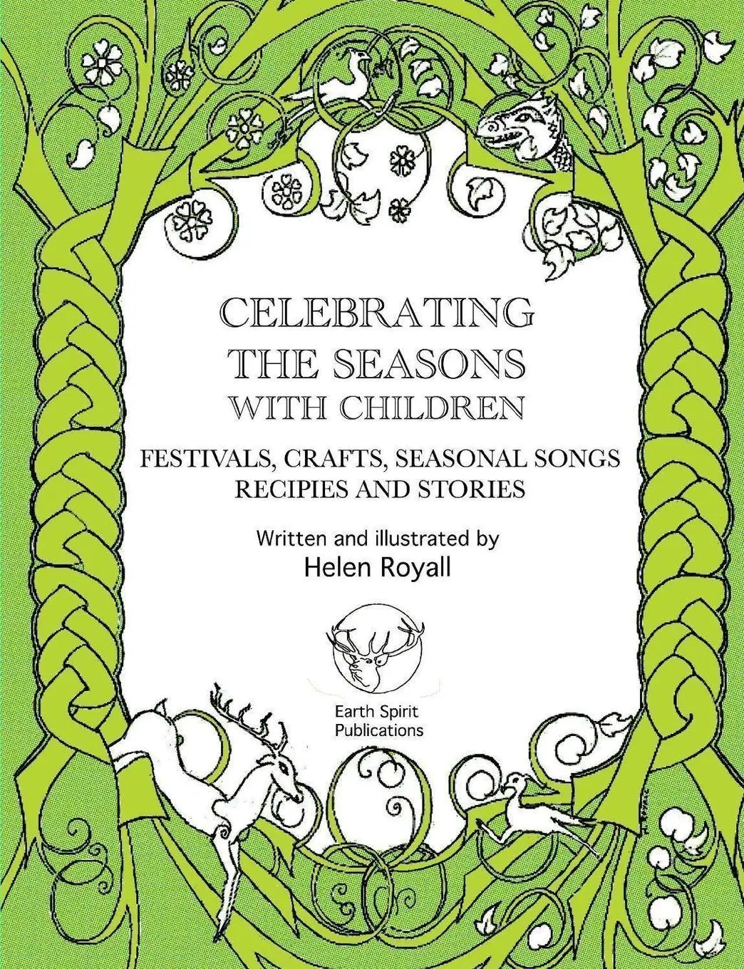 Cover: 9780956150004 | Celebrating The Seasons with Children | Helen Royall | Taschenbuch