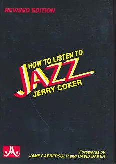 Cover: 9781562240004 | How To Listen To Jazz | Jerry Coker (u. a.) | Taschenbuch | Buch