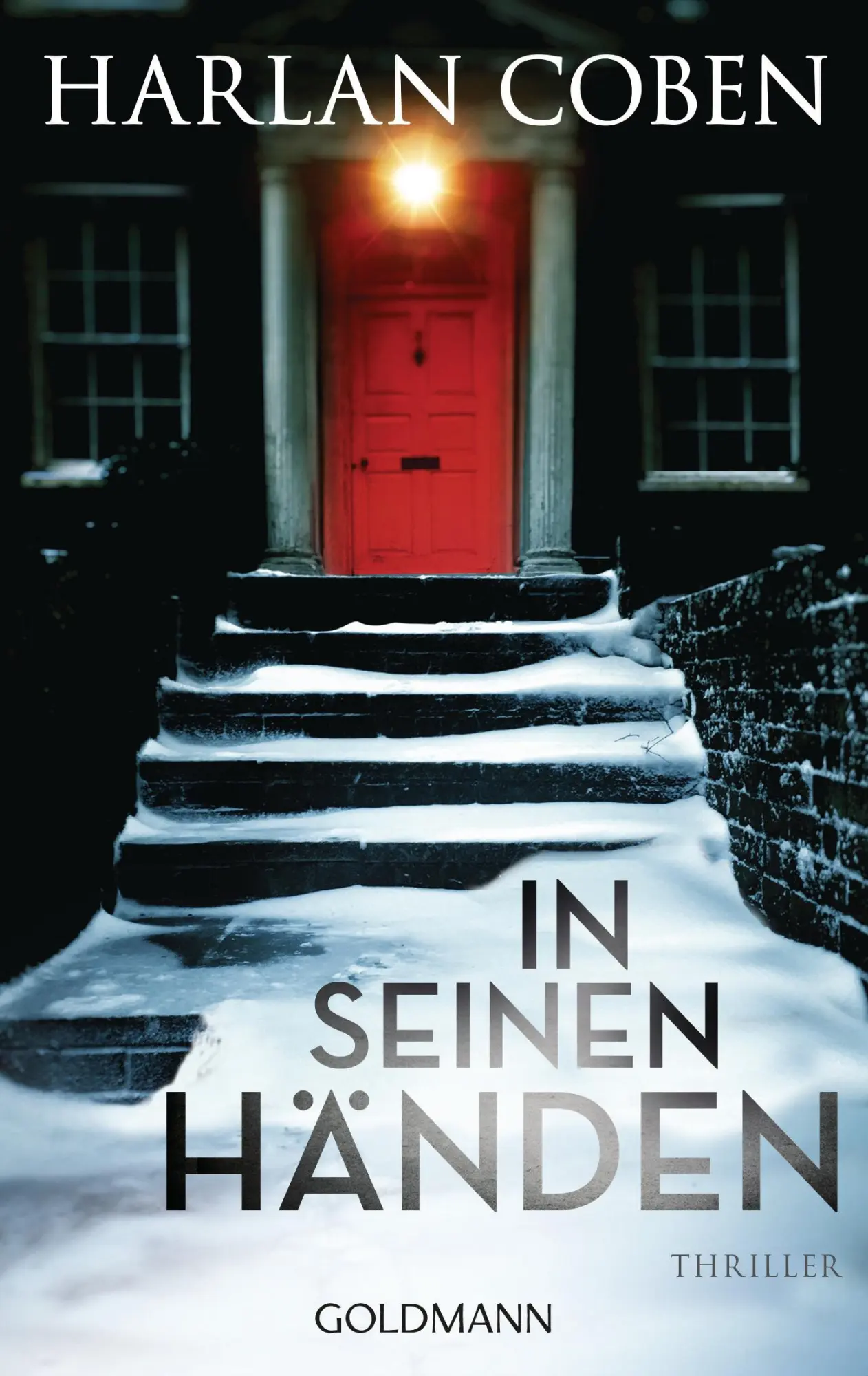 Cover: 9783442490004 | In seinen Händen | Thriller | Harlan Coben | Taschenbuch | 448 S.