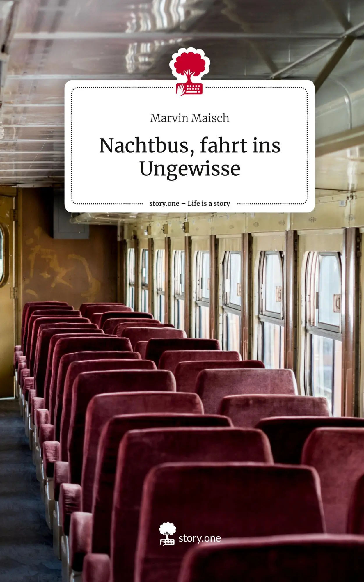 Cover: 9783711530004 | Nachtbus, fahrt ins Ungewisse. Life is a Story - story.one | Maisch
