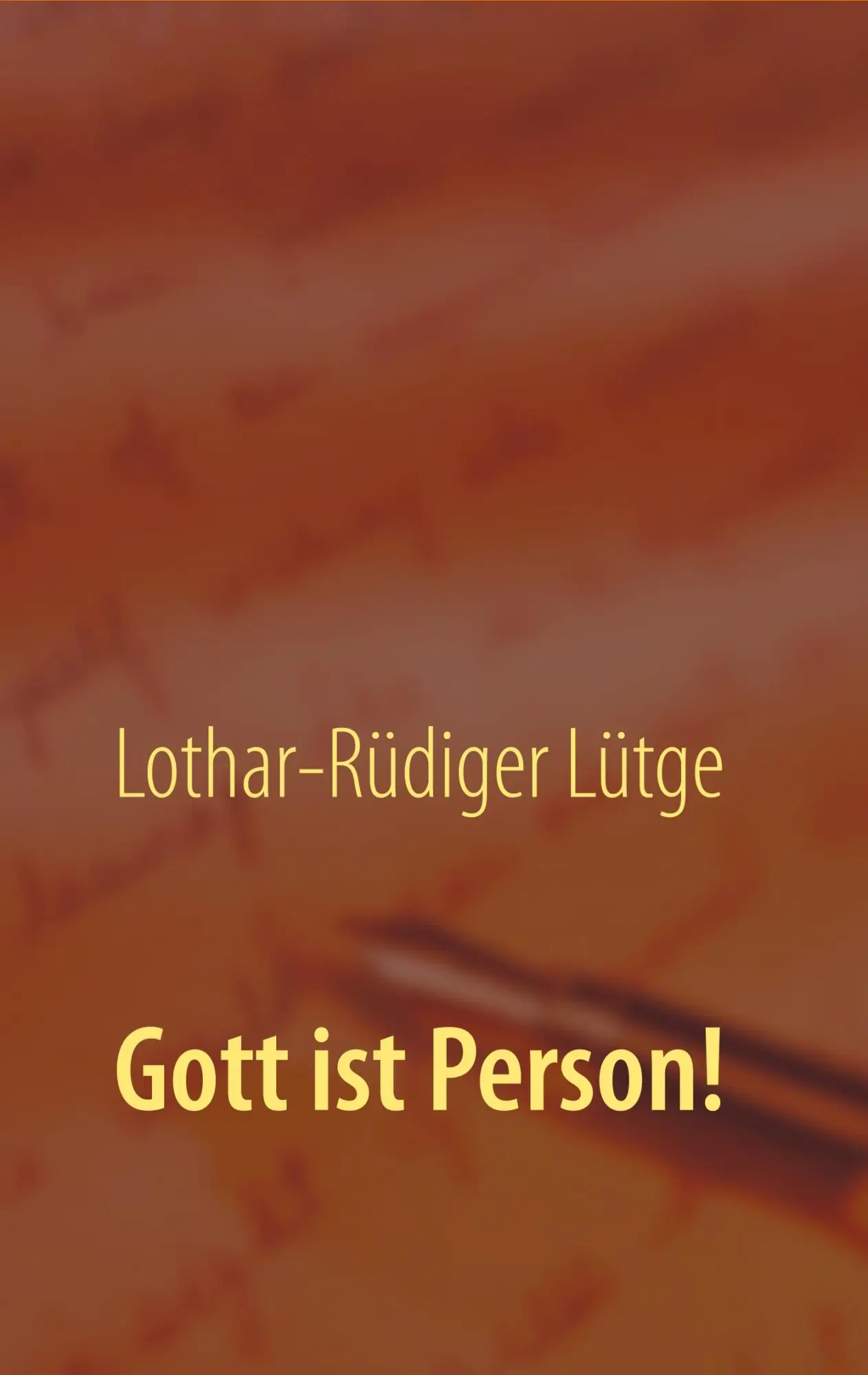 Cover: 9783744820004 | Gott ist Person! | Lothar-Rüdiger Lütge | Taschenbuch | 180 S. | 2019