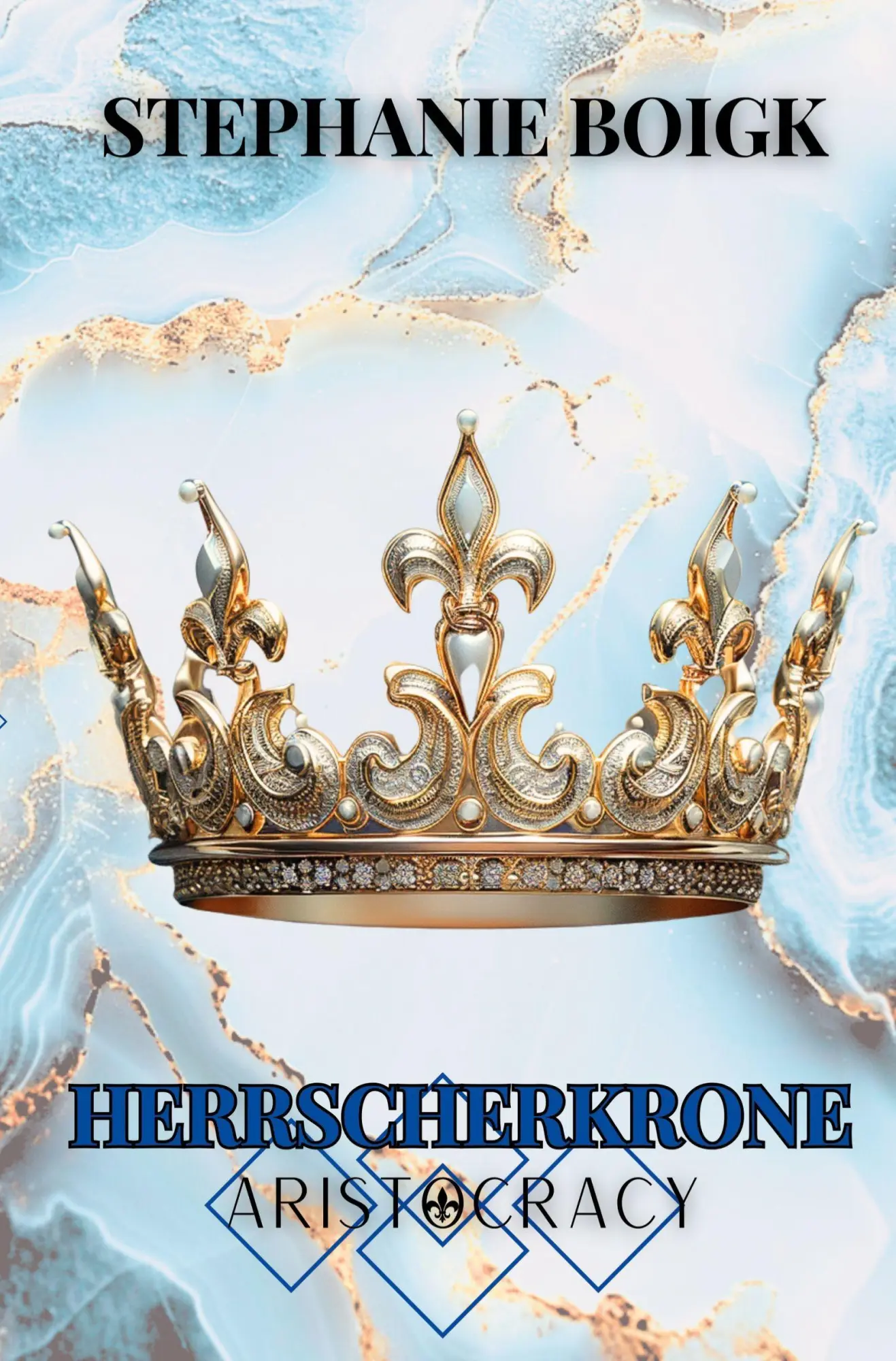 Cover: 9783819470004 | Herrscherkrone - Aristocracy 2 | Stephanie Boigk | Taschenbuch | 2025