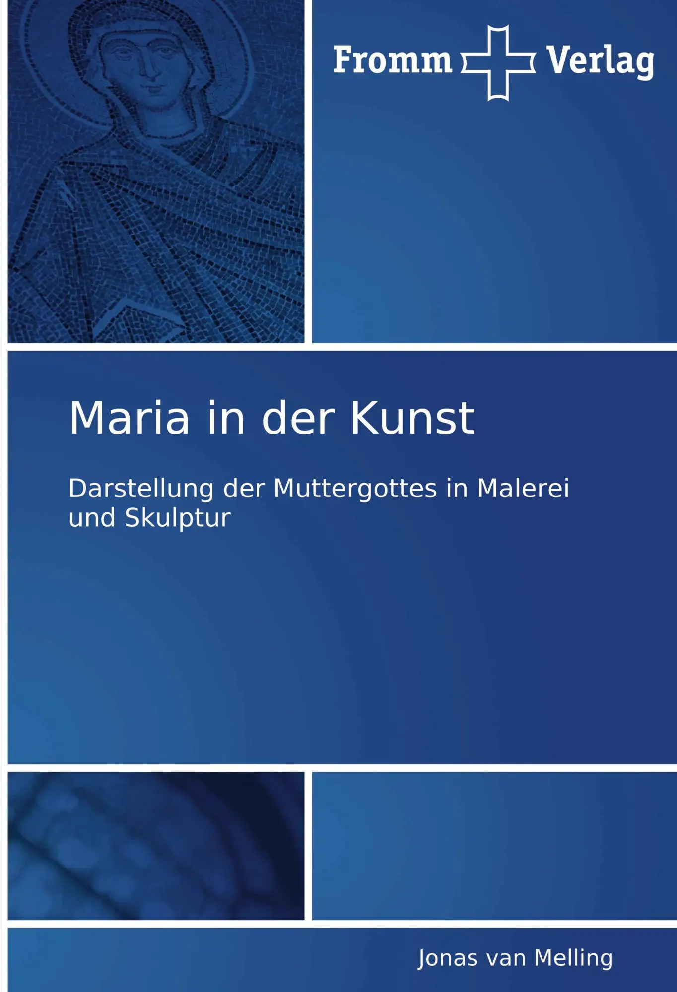 Cover: 9783841600004 | Maria in der Kunst | Jonas van Melling | Taschenbuch | 72 S. | Deutsch