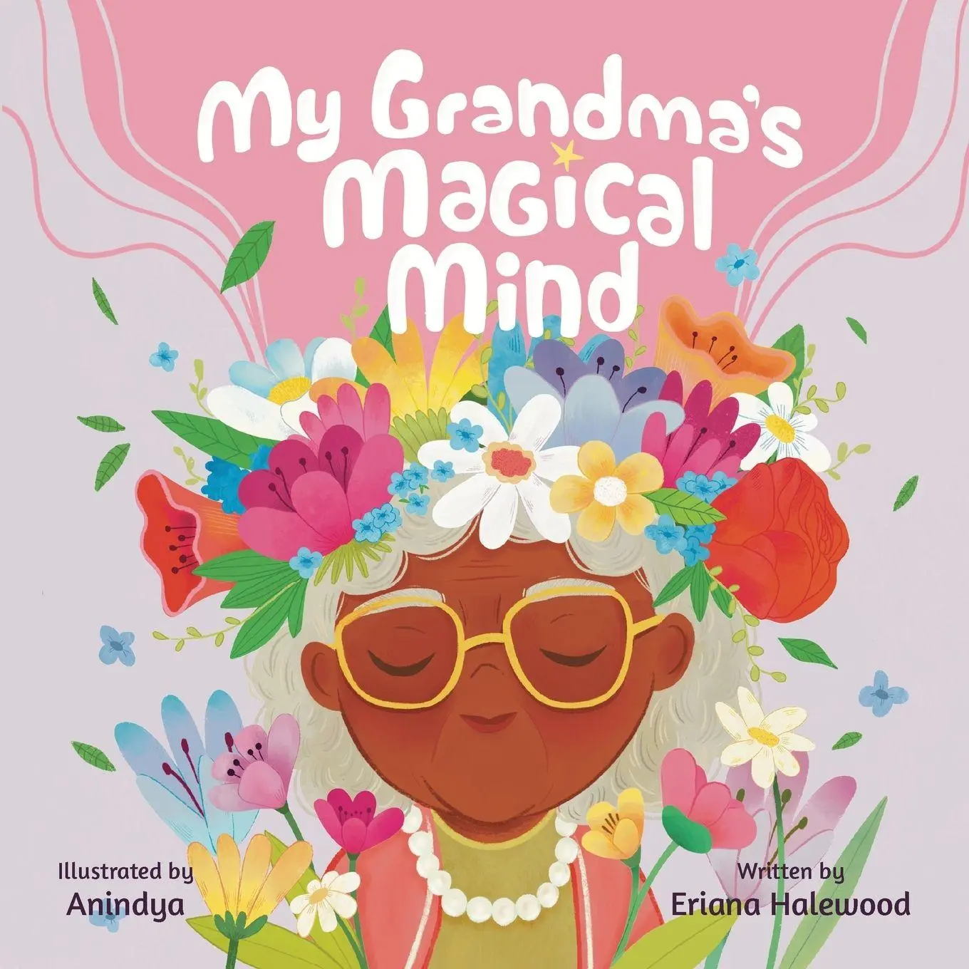 Cover: 9798895960004 | My Grandmother's Magical Mind-A Heartwarming Tale of Family, Mental...