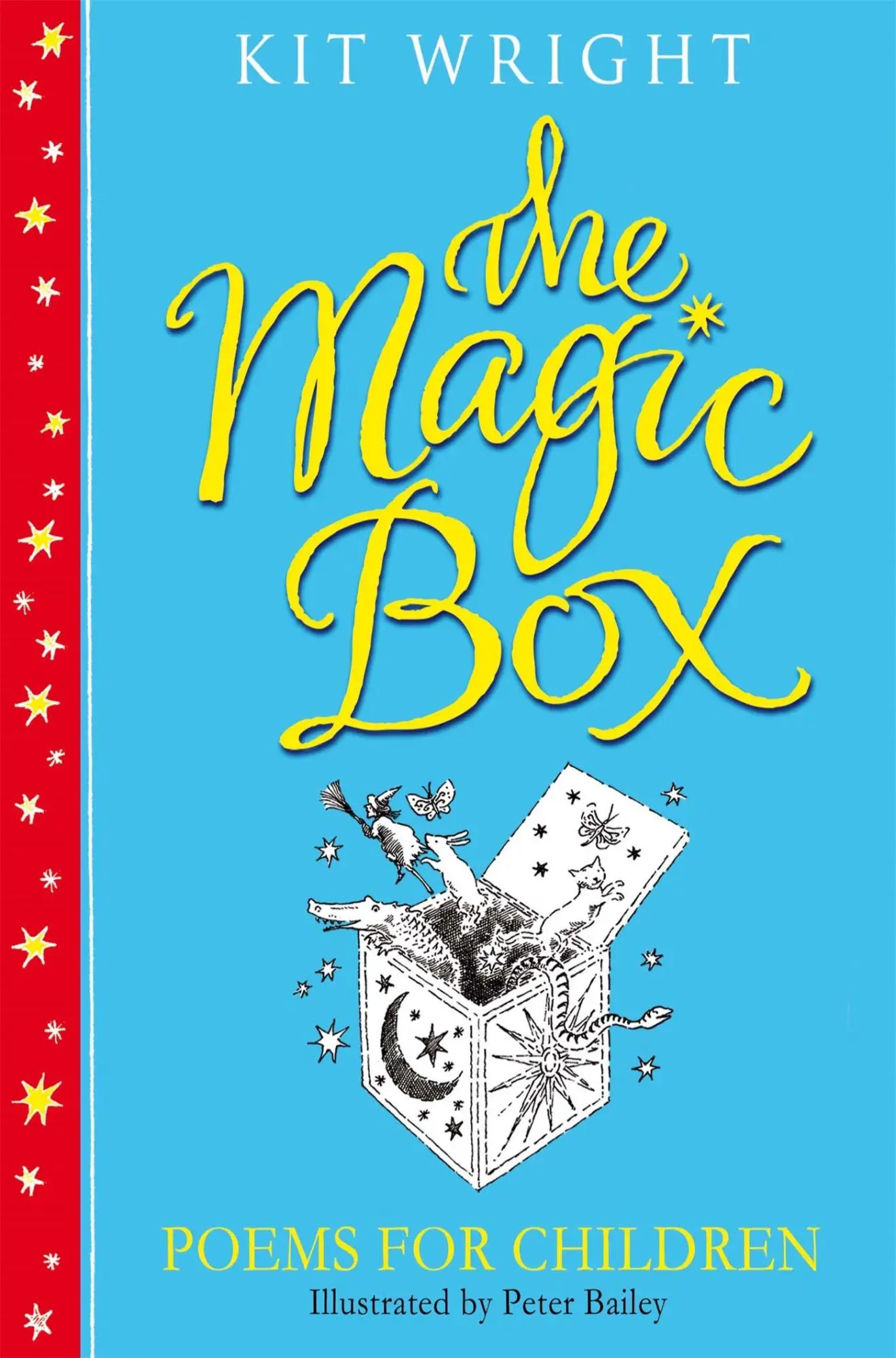 Cover: 9781447250104 | The Magic Box | Poems For Children | Kit Wright | Taschenbuch | 2013