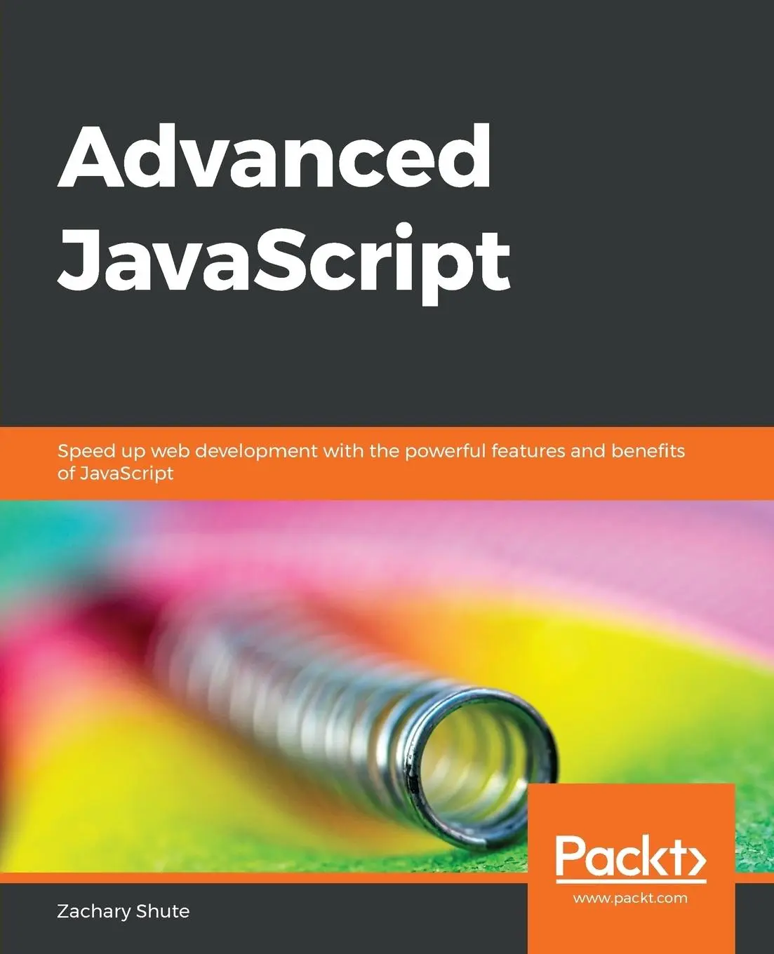 Cover: 9781789800104 | Advanced JavaScript | Zachary Shute | Taschenbuch | Englisch | 2019