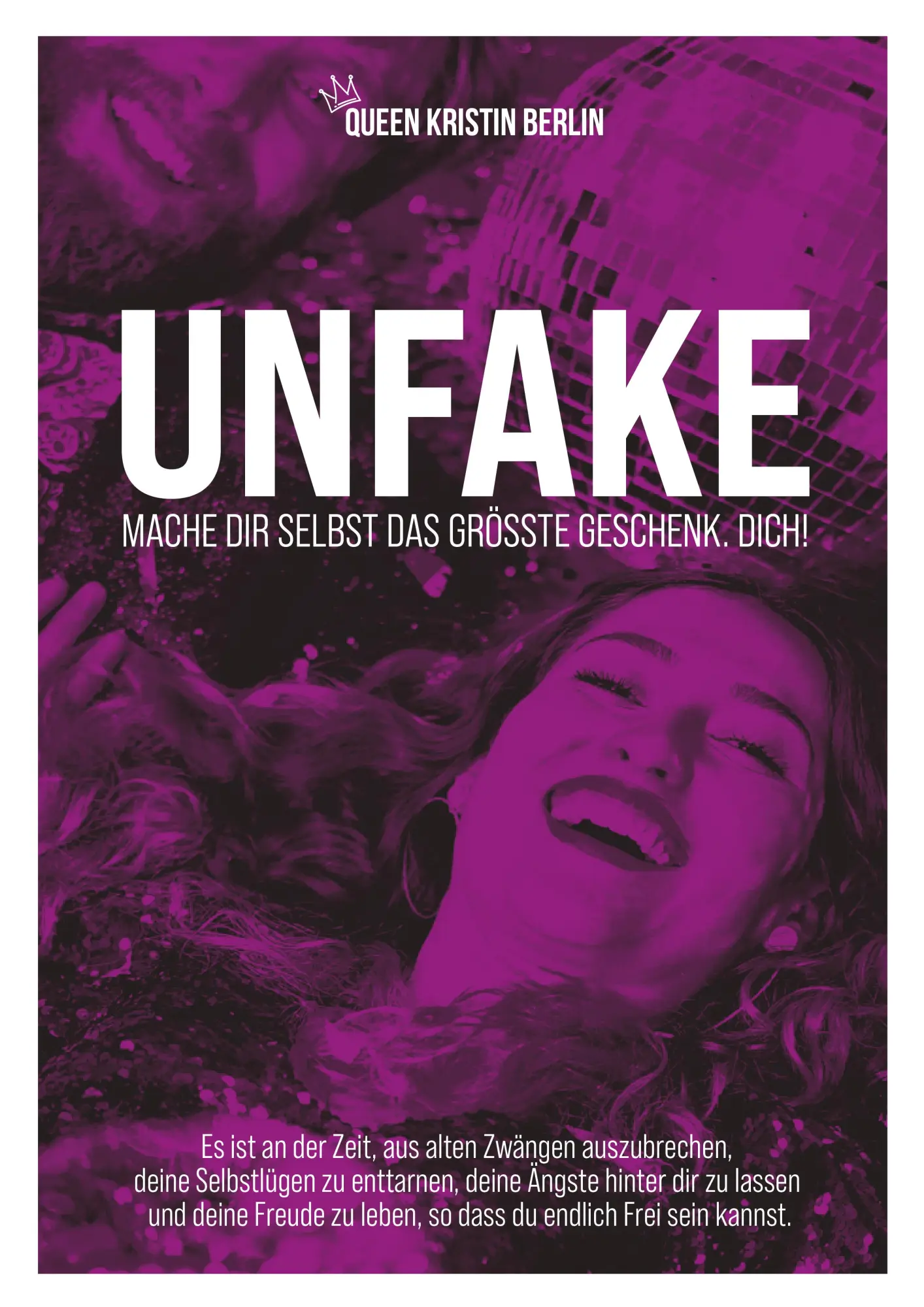 Cover: 9783947860104 | UNFAKE | MACHE DIR SELBST DAS GRÖSSTE GESCHENK. DICH. | Berlin | Buch