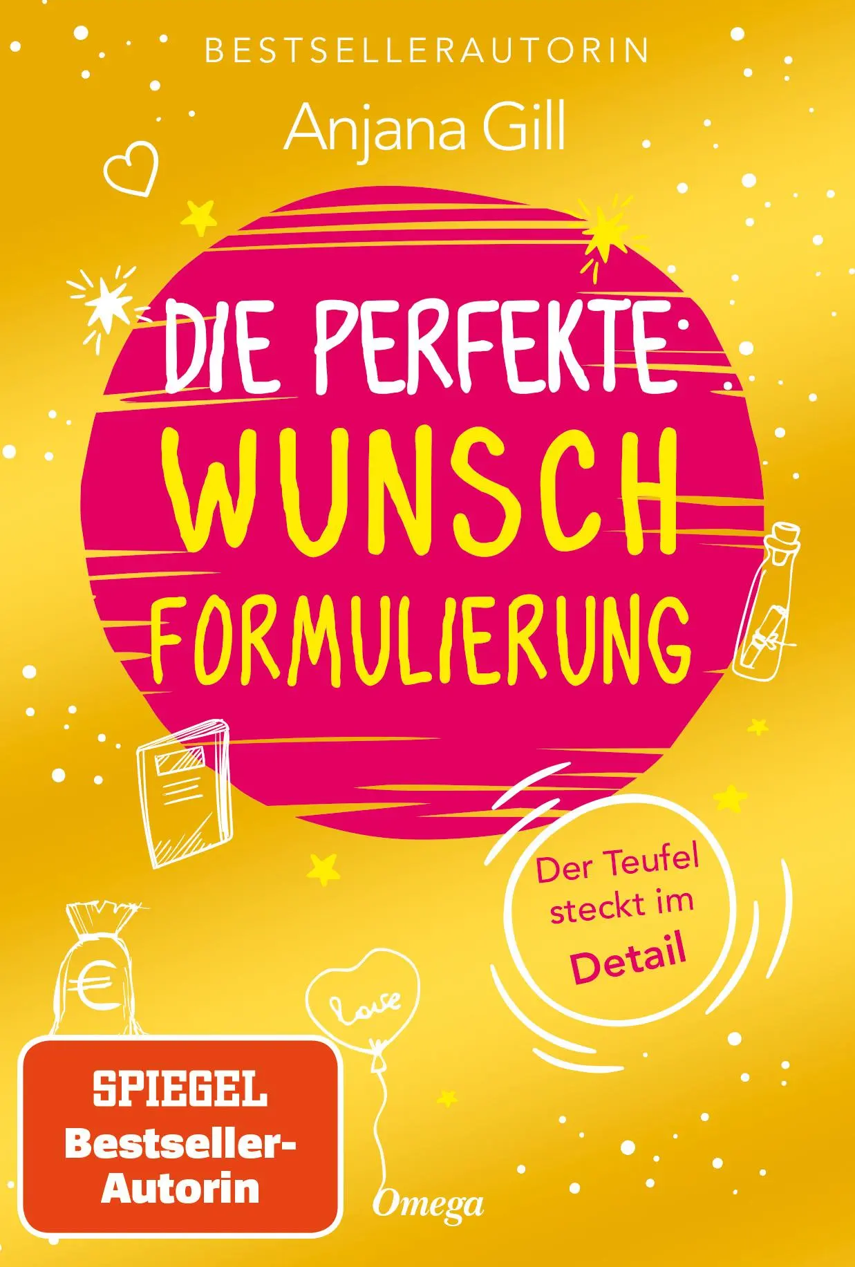 Cover: 9783969330104 | Die perfekte Wunschformulierung | Der Teufel steckt im Detail | Gill