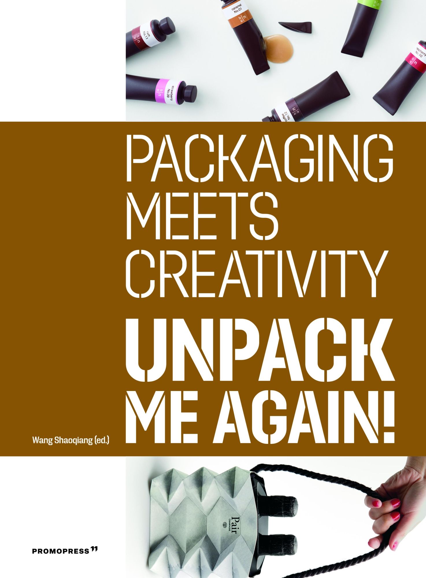 Cover: 9788412350104 | Unpack Me Again! | Packaging Meets Creativity | Shaoqian Wang | Buch