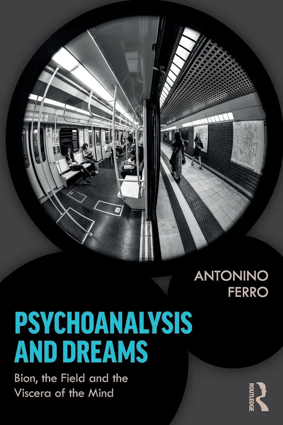 Cover: 9780367150204 | Psychoanalysis and Dreams | Antonino Ferro | Taschenbuch | Englisch