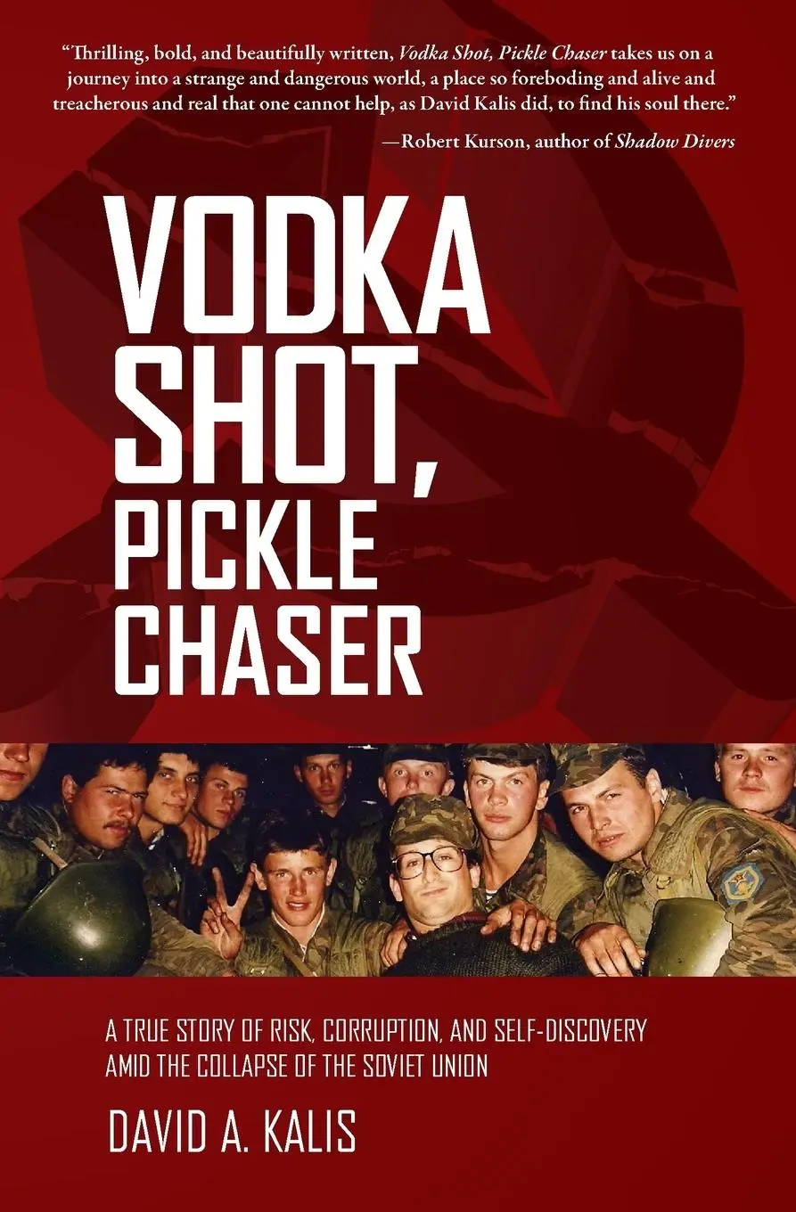 Cover: 9780991230204 | Vodka Shot, Pickle Chaser | David a. Kalis | Taschenbuch | Englisch
