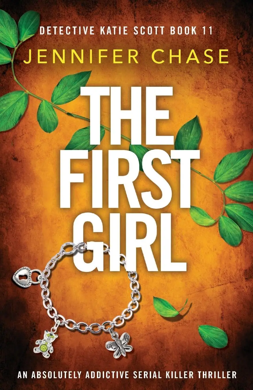 Cover: 9781835250204 | The First Girl | An absolutely addictive serial killer thriller | Buch