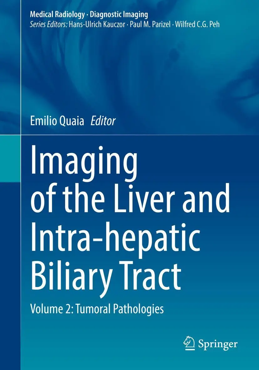 Cover: 9783030390204 | Imaging of the Liver and Intra-hepatic Biliary Tract | Emilio Quaia