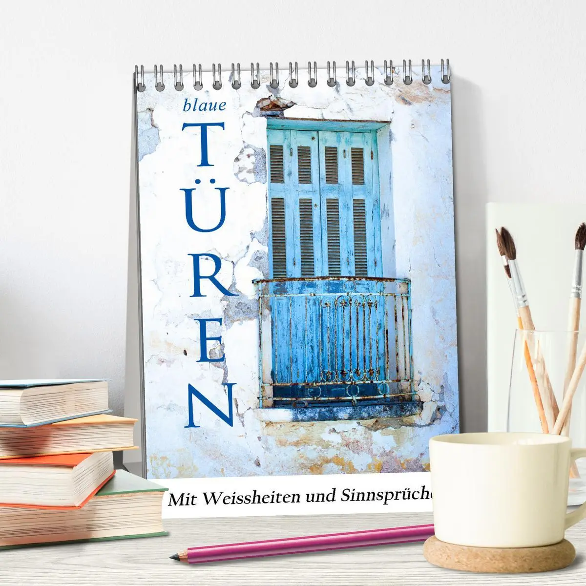 Bild: 9783516270204 | Blaue Türen (Tischkalender 2026 DIN A5 hoch), CALVENDO Monatskalender