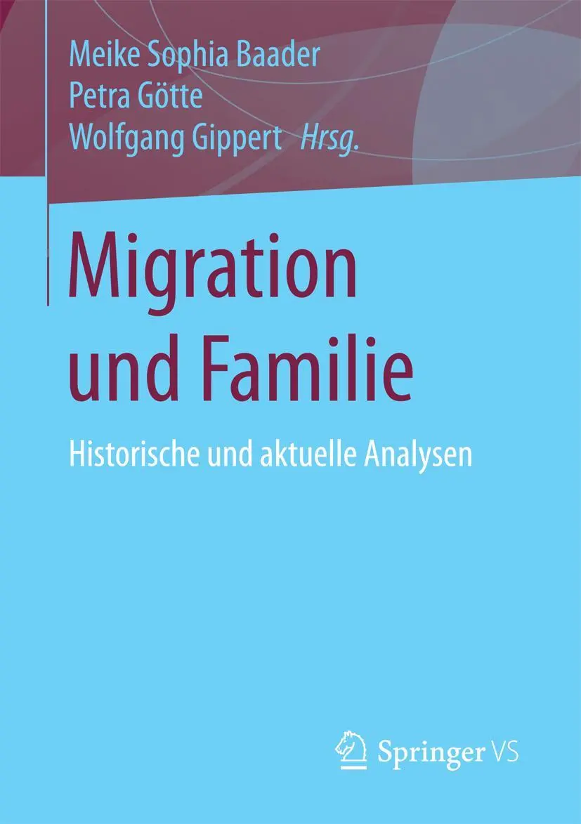 Cover: 9783658150204 | Migration und Familie | Historische und aktuelle Analysen | Buch | x